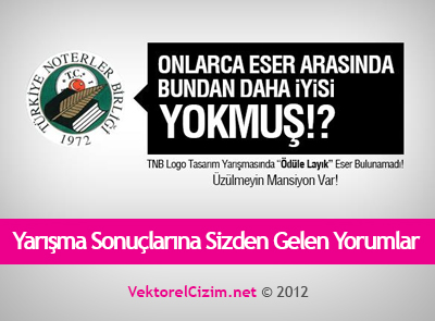 TNB Yarışma Sonuçlarına Sizden Gelen Yorumlar