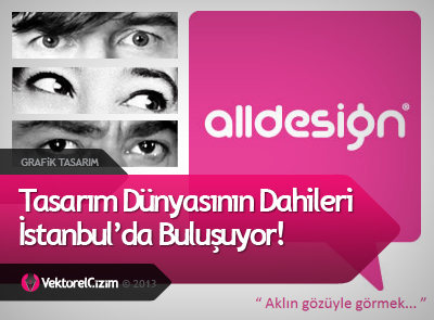 Alldesign Tasarımcıları Ağırlayacak!