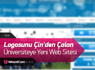 Logosunu Çin'den Çalan Üniversiteye Yeni Web Sitesi